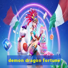 demon dragon fortune